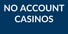 Casinos With No Account